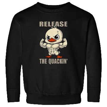 Discover Release The Quackin Duck Gym Sweatshirts