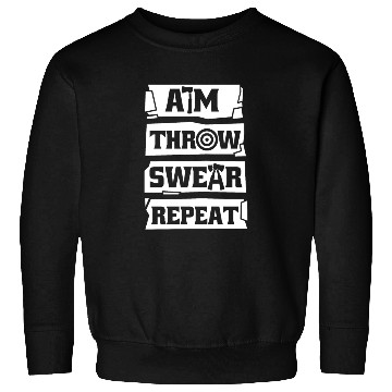 Discover Aim Throw Swear Repeat Axe Throwing Game Axe Sweatshirts