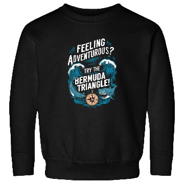 Discover Bermuda Triangle Mysterious Disappearances Sweatshirts