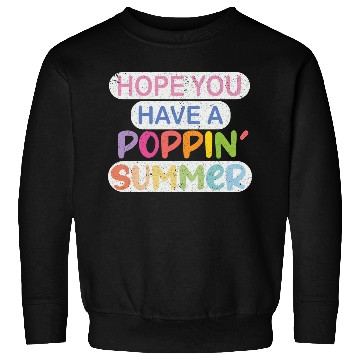 Discover poppin into summer Bye Bye School Sweatshirts
