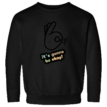Discover Positive Vibes Ahead Sweatshirts