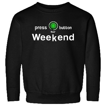 Discover weekend finally weekend Saturday Sunday Friday Sweatshirts