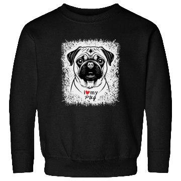 Discover I Love My Pug Sweatshirts