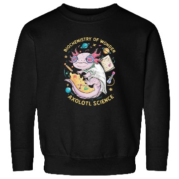 Discover Axolotl Science Teacher Mexican Salamander Sweatshirts