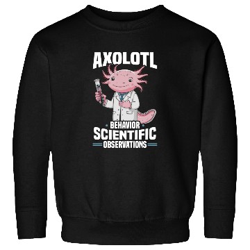 Discover Axolotl Science Teacher Mexican Salamander Sweatshirts