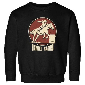 Discover Barrel Racing Gifts Sweatshirts