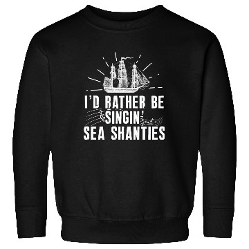 Discover Sailor Meme Pirate Ship Ocean Sailing Sweatshirts