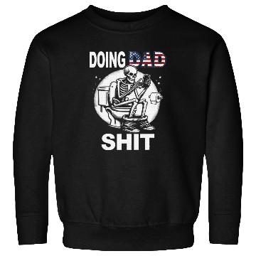 Discover Doing Hot Dad Shit US Vintage Skeleton Sweatshirts