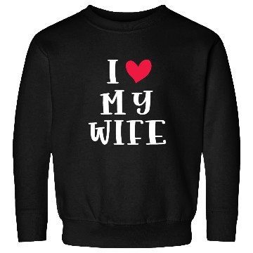 Discover love wife Sweatshirts husband gift