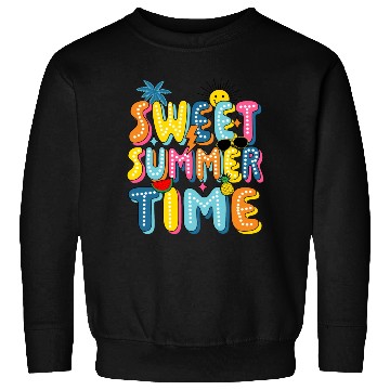 Discover Sweet Summer Time Sweatshirts