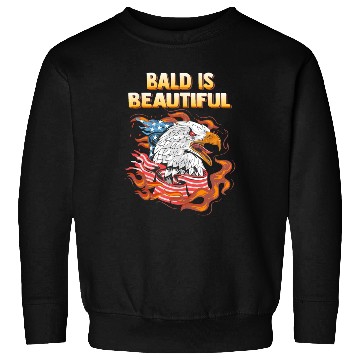 Discover Bald Is Beautiful US Flag Eagle 4th Of July Funny Sweatshirts