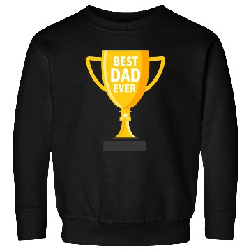 Discover BEST DAD EVER Sweatshirts