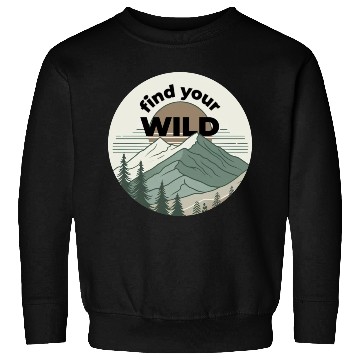 Discover Find Your Wild Sweatshirts