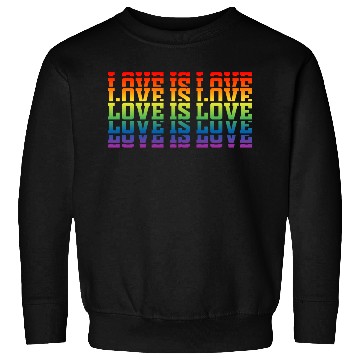 Discover Love is love Sweatshirts