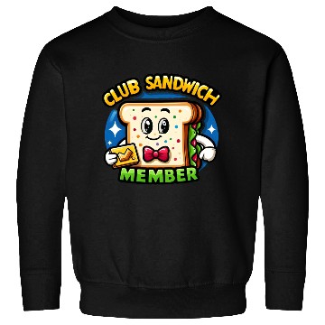 Discover The Club Sandwich Member Sweatshirts