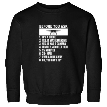 Discover Quadcopter Before You Ask Funny Drone Pilot Sweatshirts