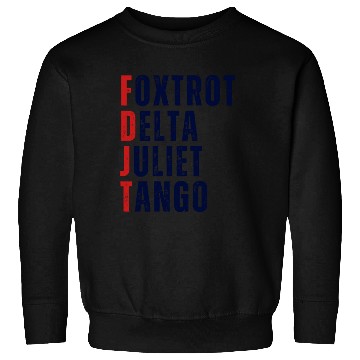 Discover FOXTROT DELTA JULIET TANGO WHITE Sweatshirts