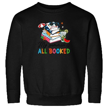 Discover My Summer Is All Booked Reading Sweatshirts