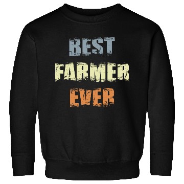 Discover Best Farmer Ever Sweatshirts