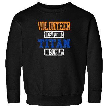 Discover Volunteer and Titan Fun Sweatshirts
