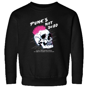 Discover Punks Not Dead - Skull Punk Rock Music - Old Sweatshirts