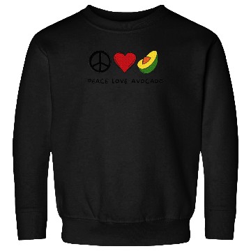 Discover Peace Love Avocado Avocado Lover Food Lover Sweatshirts