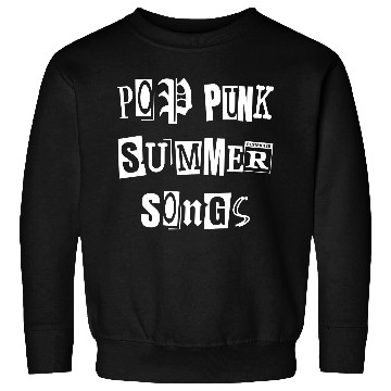 Discover Pop Punk Summer Song Sweatshirts