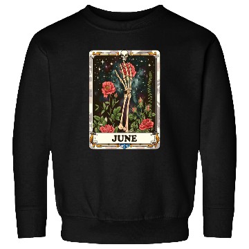 Discover June Gothic Tarot Card - Rose Flower & Skeleton's Sweatshirts