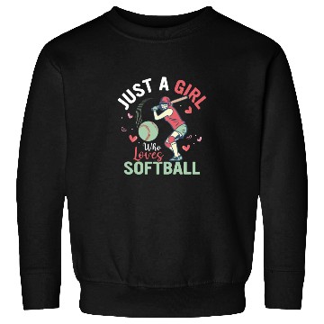 Discover Just A Girl Who Loves Softball Team Baseball Sweatshirts