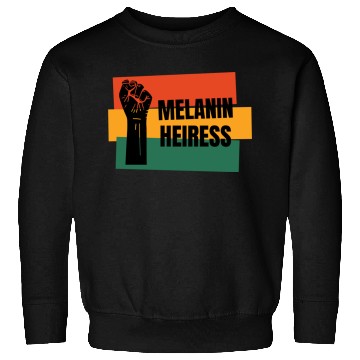 Discover Melanin Heiress Sweatshirts