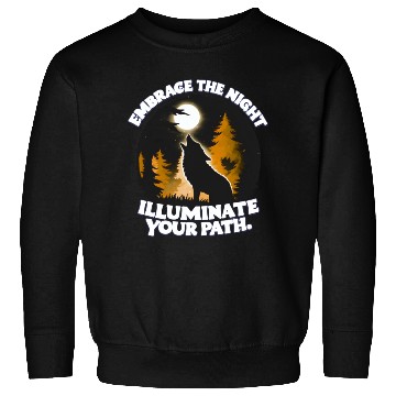 Discover Embrace the Night Illuminate Your Path Sweatshirts