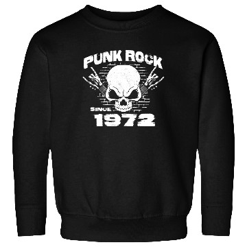 Discover Punk Rock Since 1972 - Skull Rock Hands 52nd Sweatshirts