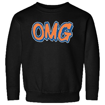 Discover OMG - Oh My God Sweatshirts