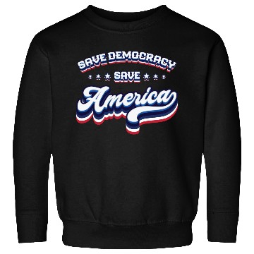 Discover Save Democracy - 2024 Elections Sweatshirts