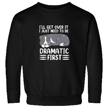 Discover Ill Get Over It Dog Pun Funny Border Collie Sweatshirts