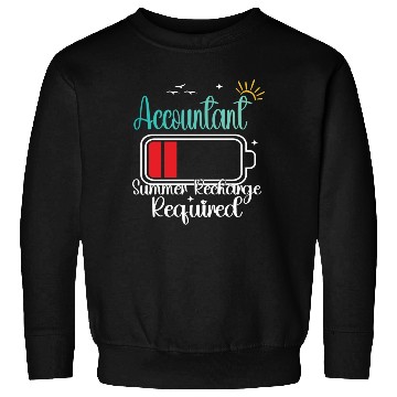 Discover Accountant Summer Recharge Required Battery Accoun Sweatshirts