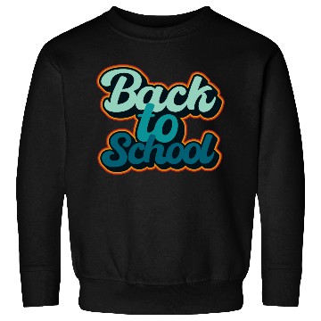 Discover Back to school kids or teacher appreciation gift Sweatshirts