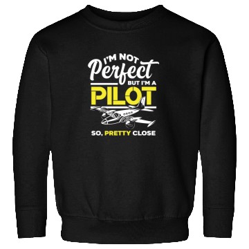 Discover Pilots Saying Sweatshirts