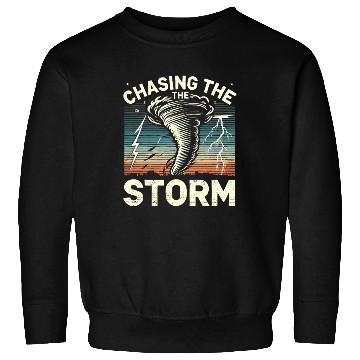 Discover Tornado Chasing Adventures: Embrace Nature's Fury Sweatshirts
