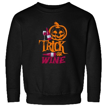 Discover Funny Halloween Trick Or Wine Sweatshirts
