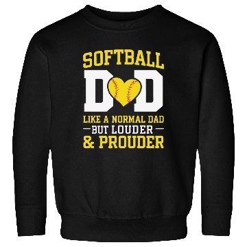 Discover Prouder Softball Dad Funny Daddy Father's Day Sweatshirts