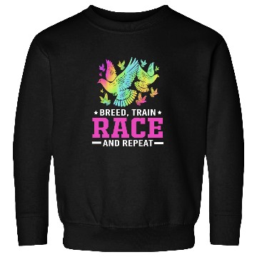 Discover Retro Breed Train Race And Repeat Funny Pigeon Sweatshirts
