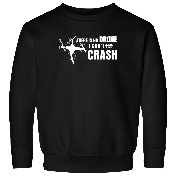 Discover Quadrocopter Drone Crash FPV Drones Sweatshirts
