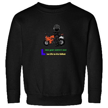 Discover Leave Your Comfort Zone. Ride Towards Freedom. Sweatshirts