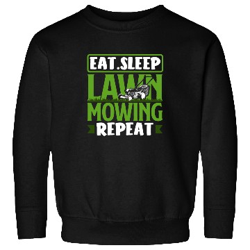 Discover Eating Sleeping Lawn Mowing Landscaper Gardener Sweatshirts