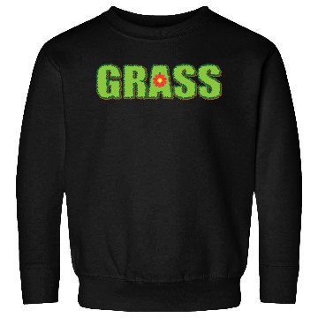 Discover grass Sweatshirts