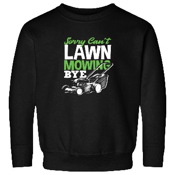 Discover Landscaper Gardener Lawn Mowing Bye Sweatshirts