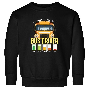 Discover School Bus Operator Battery Life Of A Bus Captain Sweatshirts