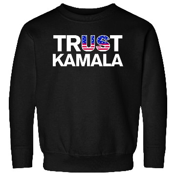 Discover US Election 2024 Trust Kamala Sweatshirts