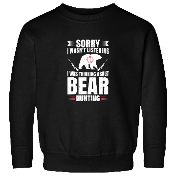 Discover Funny Bear Hunting Lover Fan Hunter Hobby Gun Sweatshirts